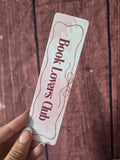 Book Lovers Club Bookmark